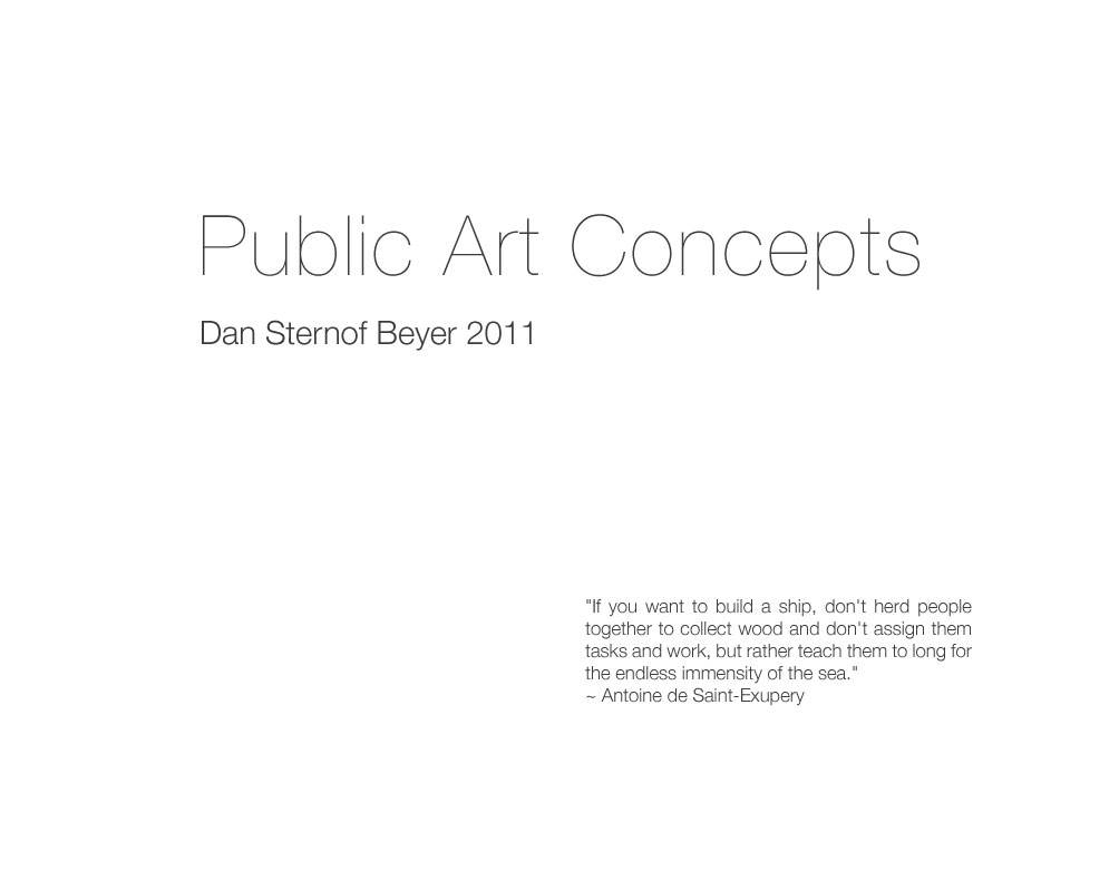 Public Art Concepts Dan Sternof Beyer